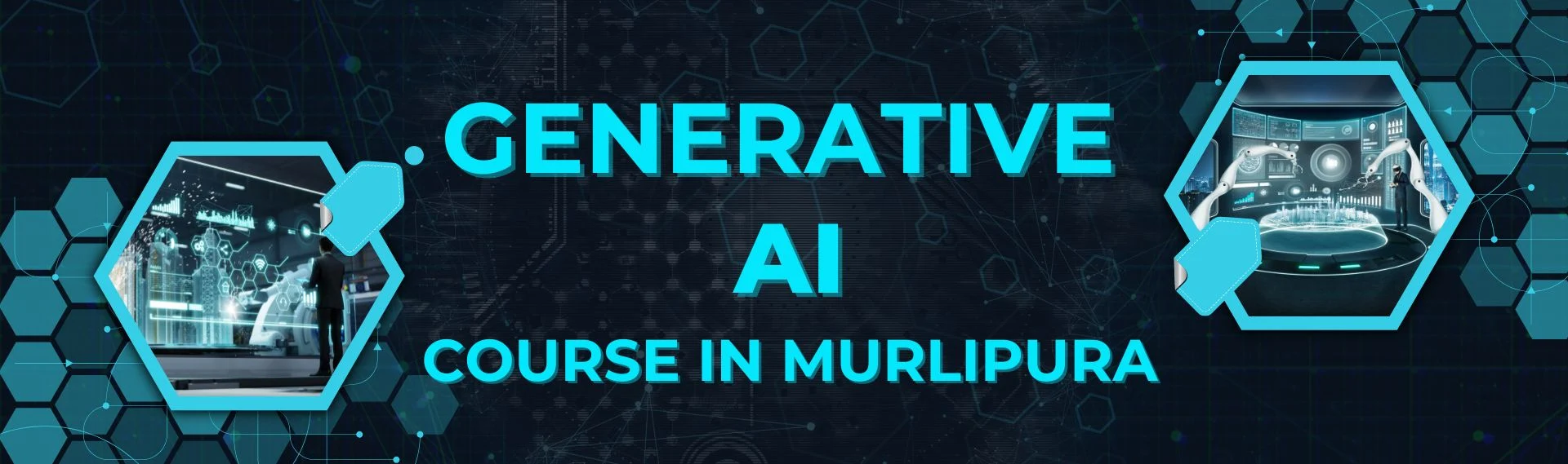Gen AI Course in Murlipura